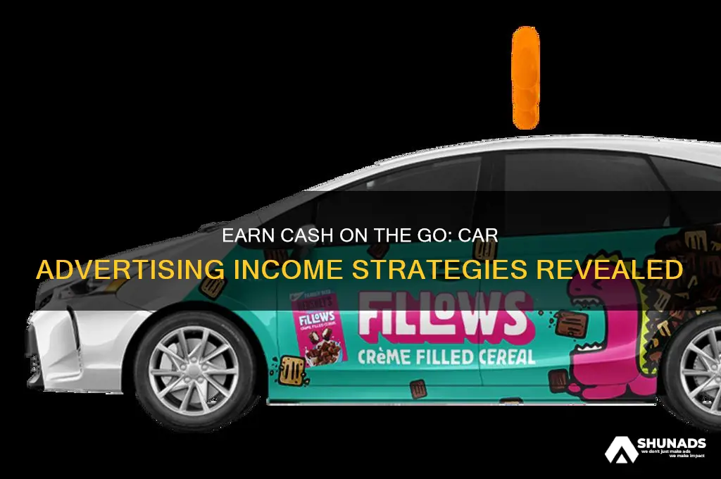 how can i make money from advertising on my car