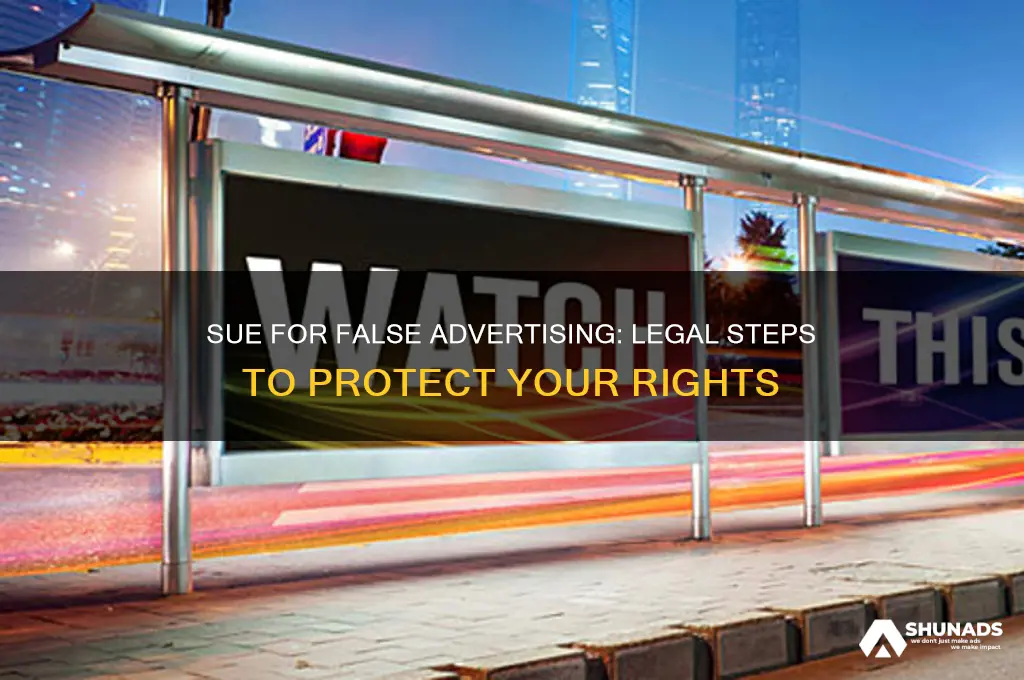 how can i sue for false advertising