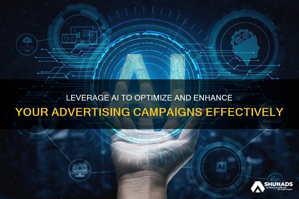 how can i use ai to improve my advertising campaigns