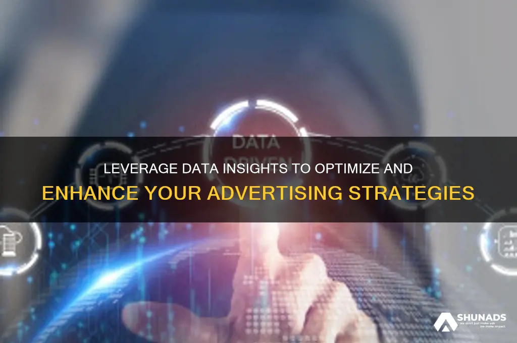 how can i use data to improve my advertising
