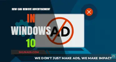 Effective Ways to Remove Annoying Ads in Windows 10