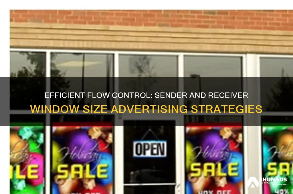 how can sender and receiver both advertise their window size