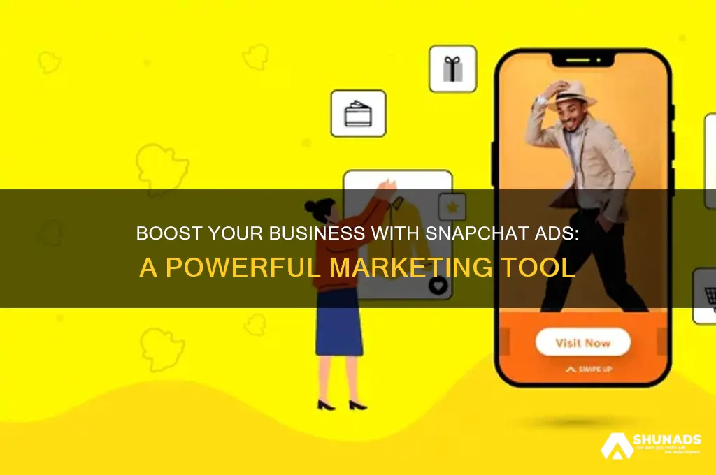 how can snapchat advertising help a business