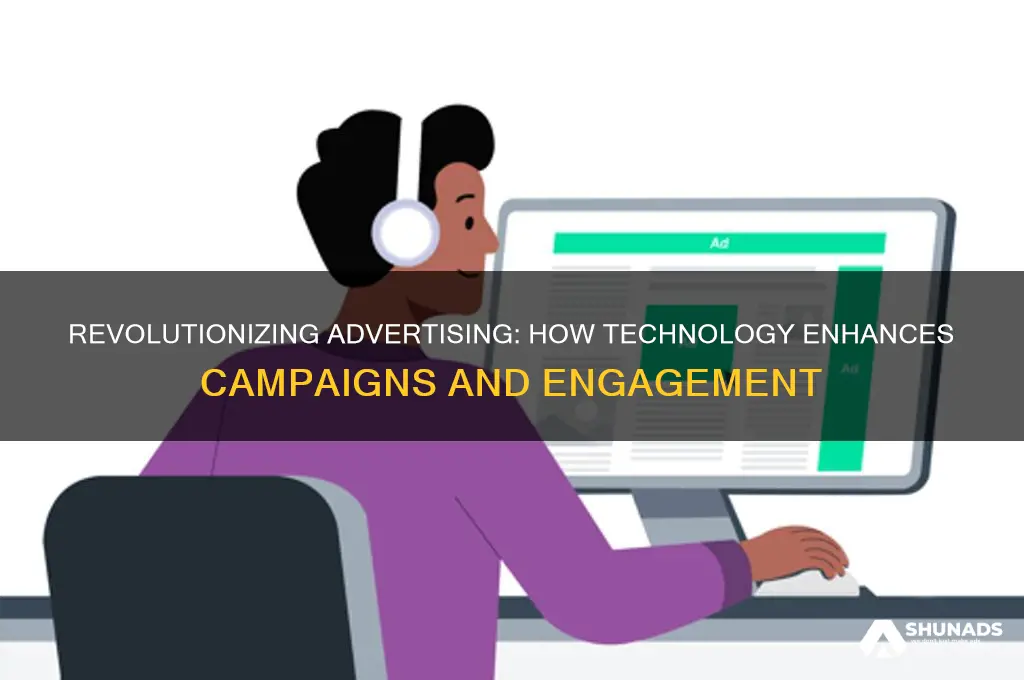 how can technology improve advertising