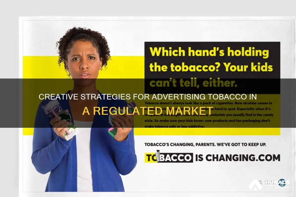 how can tobacco be advertised