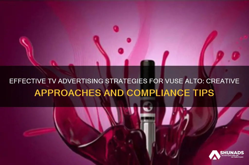 how can vuse alto advertise on tv