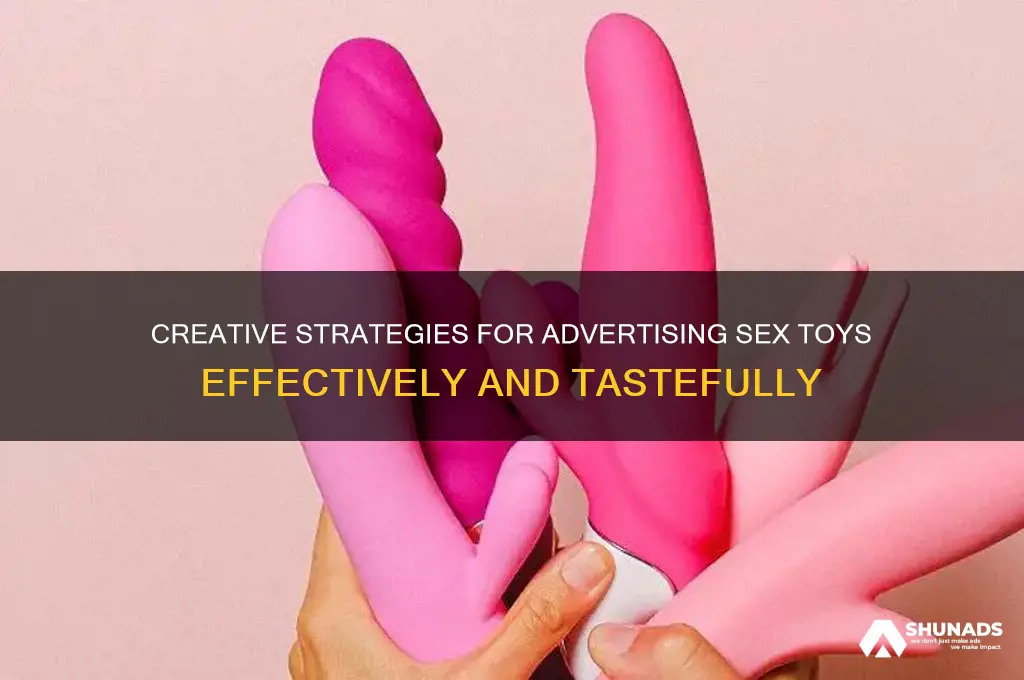 how can you advertise sex toys