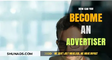 Mastering the Art of Advertising: A Step-by-Step Guide to Becoming an Advertiser