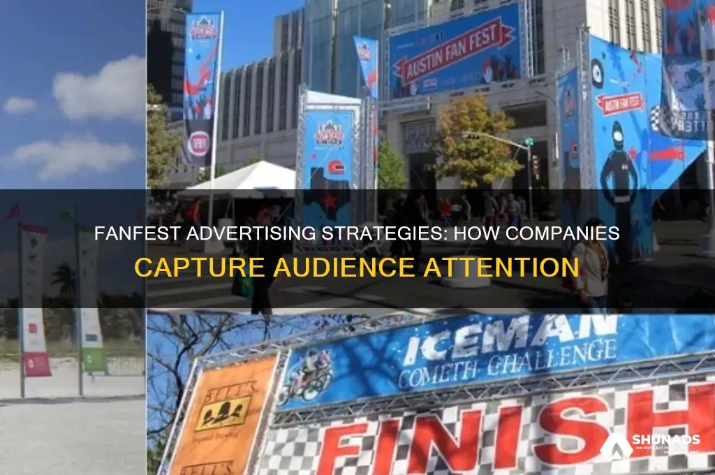how companies advertise during fanfest