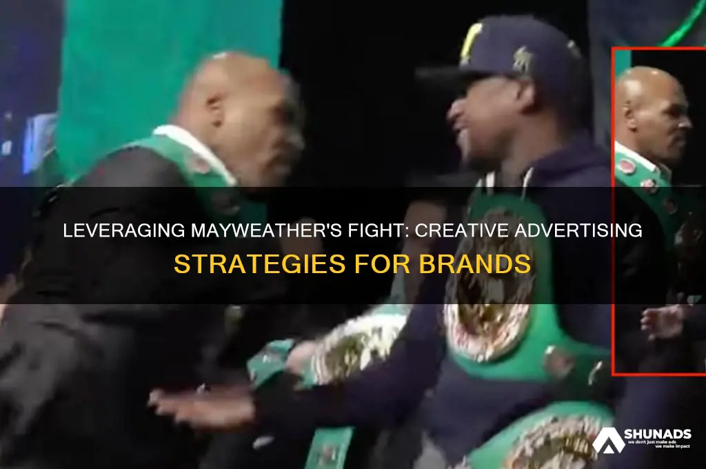 how companies can use the mayweather fight to advertise
