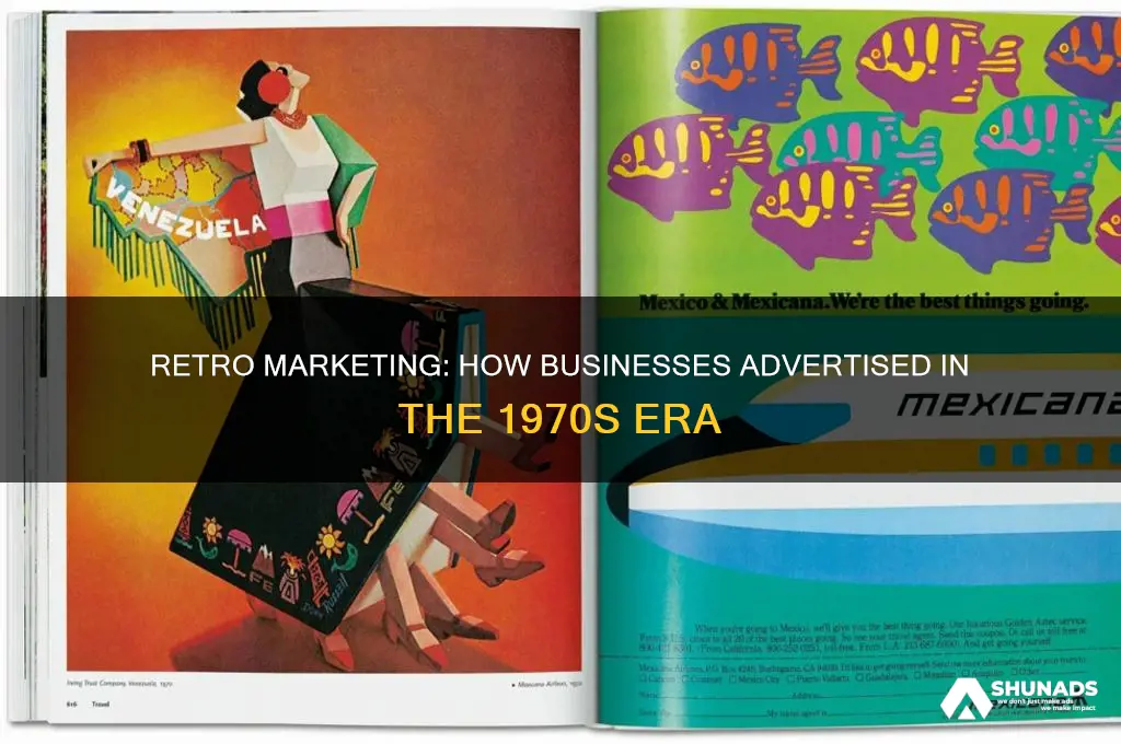 how did businesses advertise 50 years ago