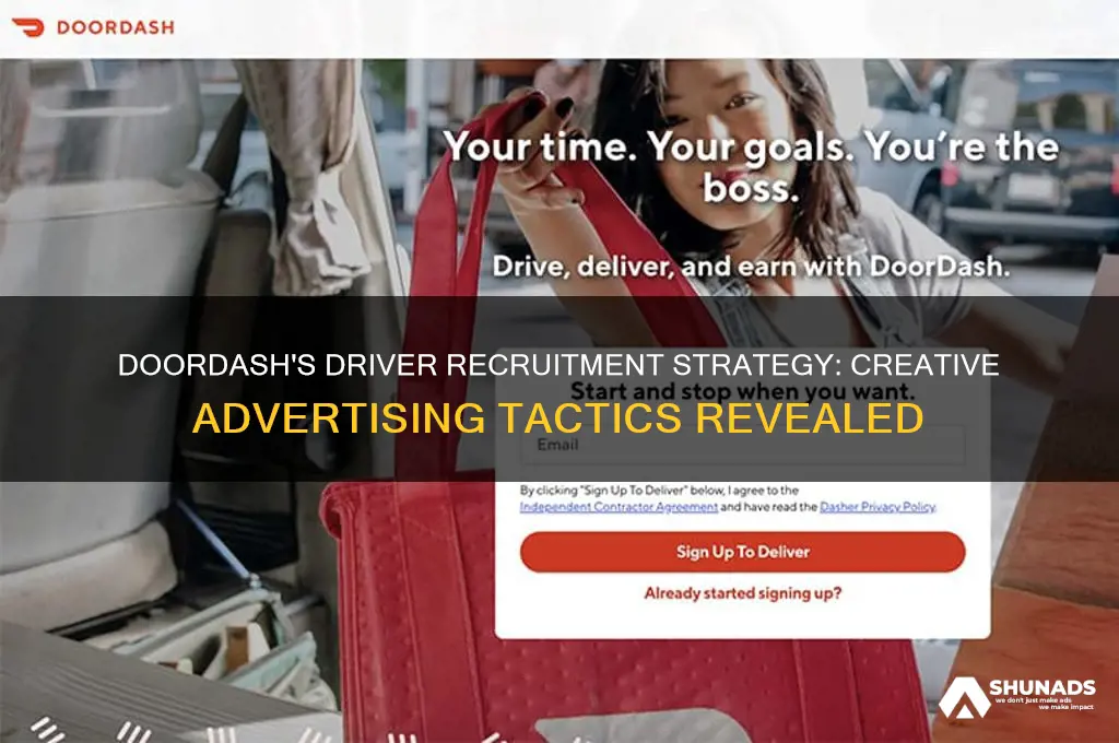 how did door dash advertise to get drivers
