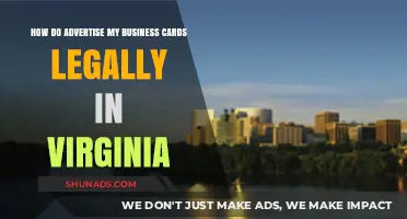 Legal Tips for Advertising Your Business Cards in Virginia Effectively
