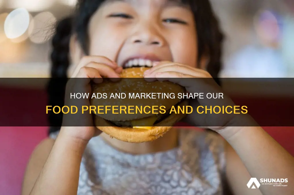 how do advertising and marketing companies influence our food choice