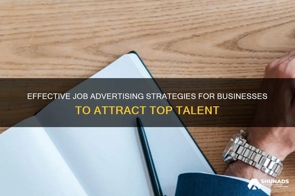 how do businesses advertise jobs
