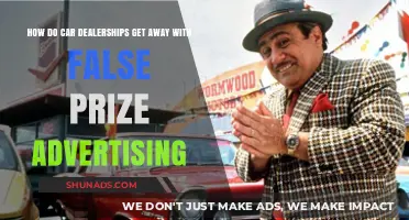 Deceptive Car Dealerships: Unveiling False Prize Advertising Tactics and Loopholes