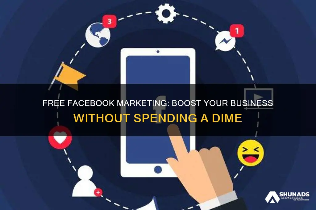 how do i advertise my business on facebook for free