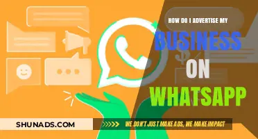 Effective Strategies to Advertise Your Business on WhatsApp Successfully