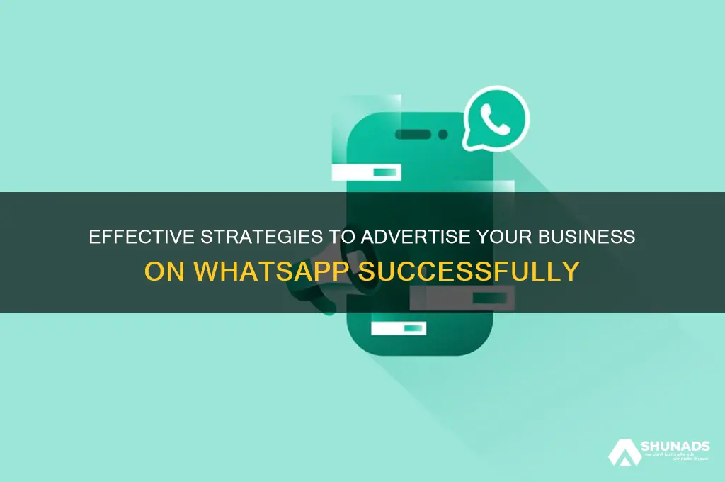 how do i advertise my business on whatsapp