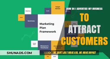 Effective Strategies to Advertise Your Business and Attract Loyal Customers
