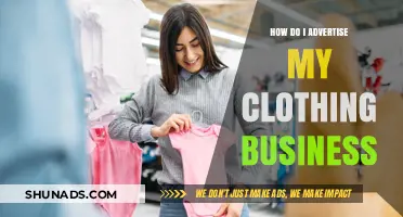 Effective Strategies to Advertise Your Clothing Business and Boost Sales