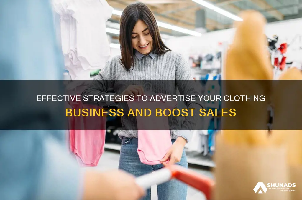 how do i advertise my clothing business