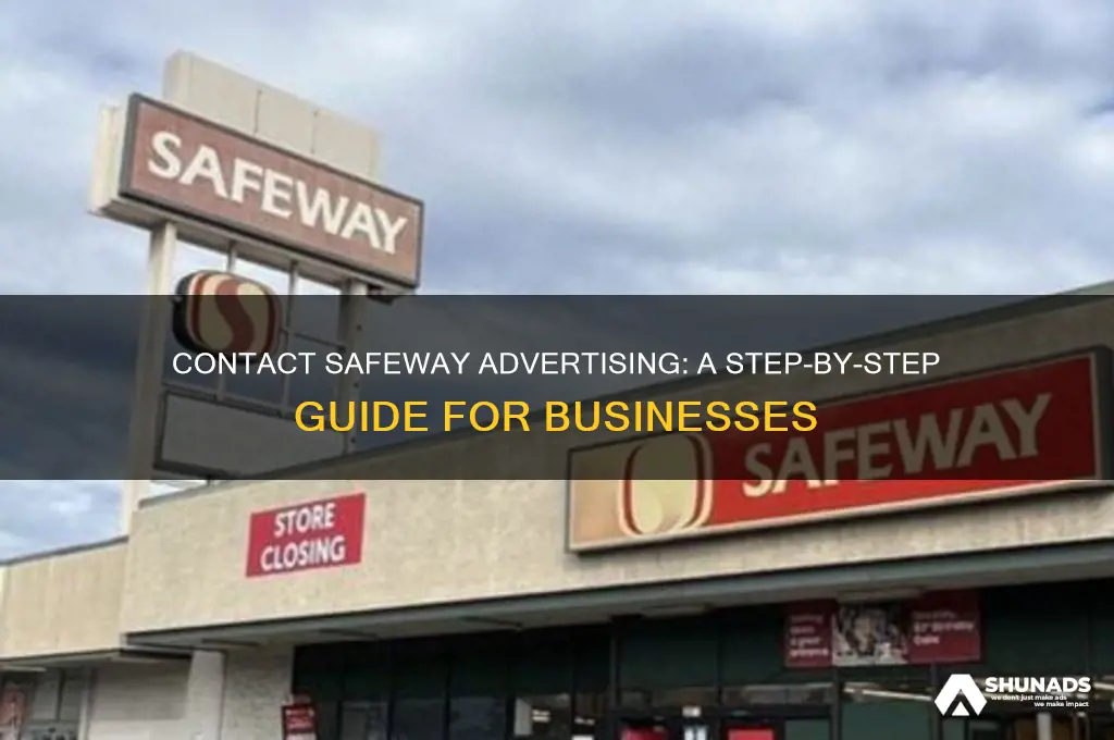 how do i get in touch with safeway advertising