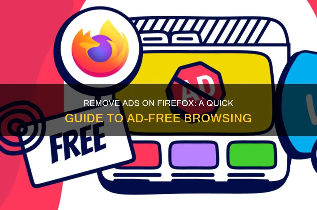 how do i get rid of advertisements on firefox