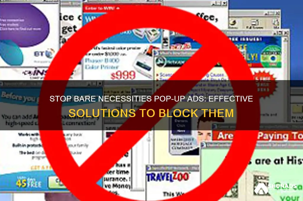 how do i get rid of bare necessities popup advertisements