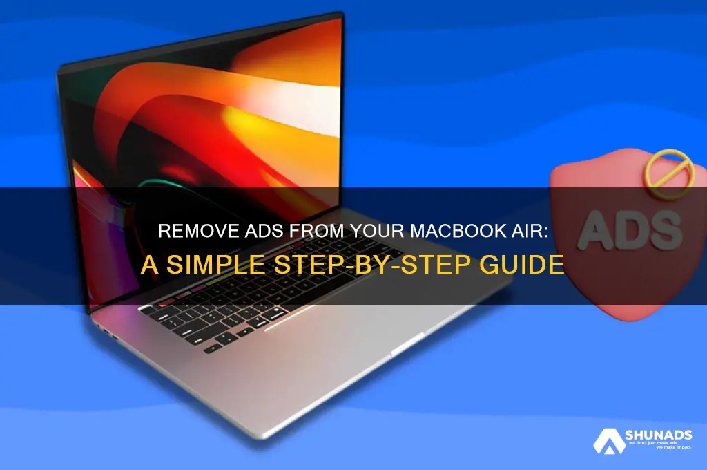 how do i get the advertising off my macbook air