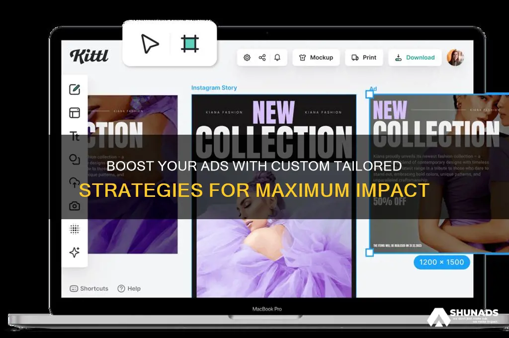 how do i use custom tailored in my advertising
