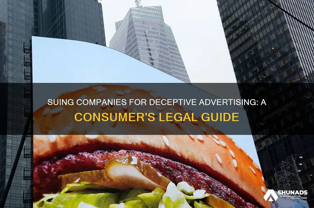 how do individuals sue companies for deceptive advertising