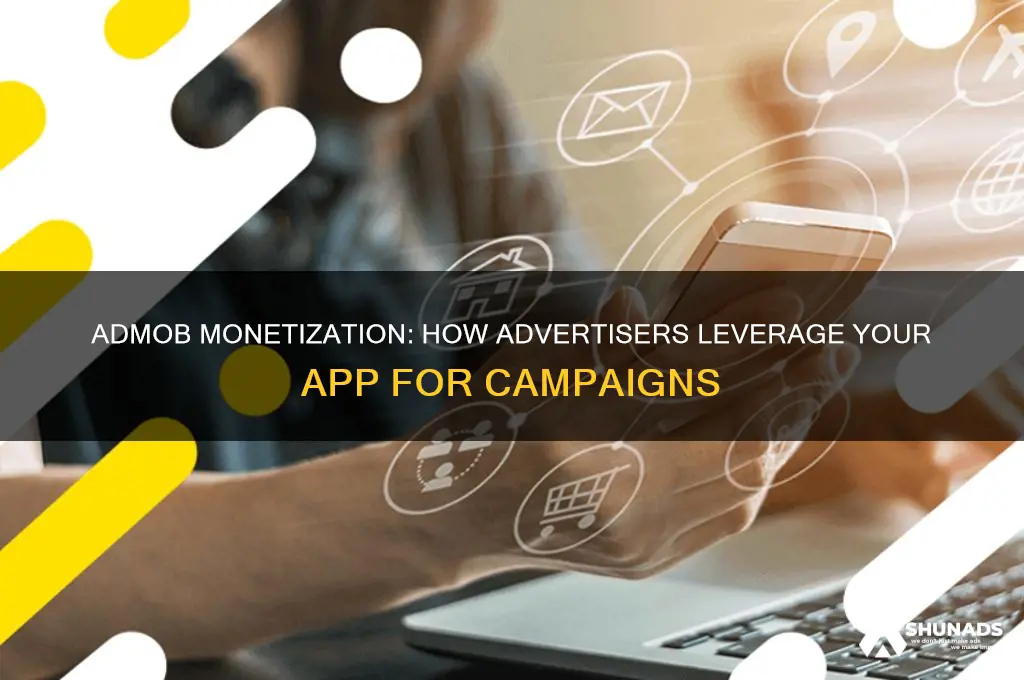 how do other advertisers market through your app using admob