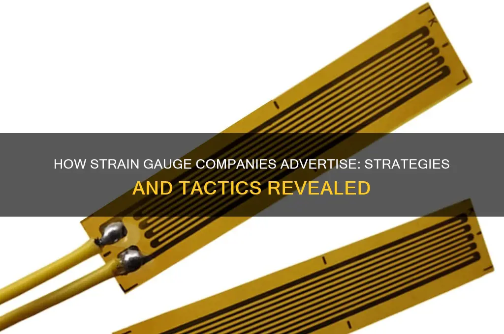 how do strain gagge companies advertise