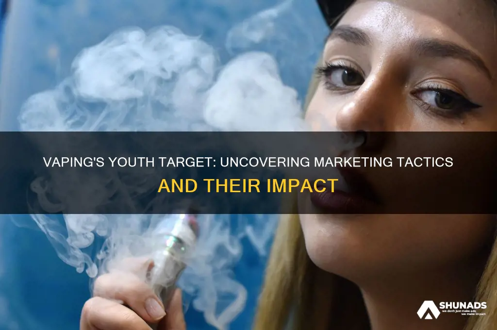 how do vaping companies advertise to youth