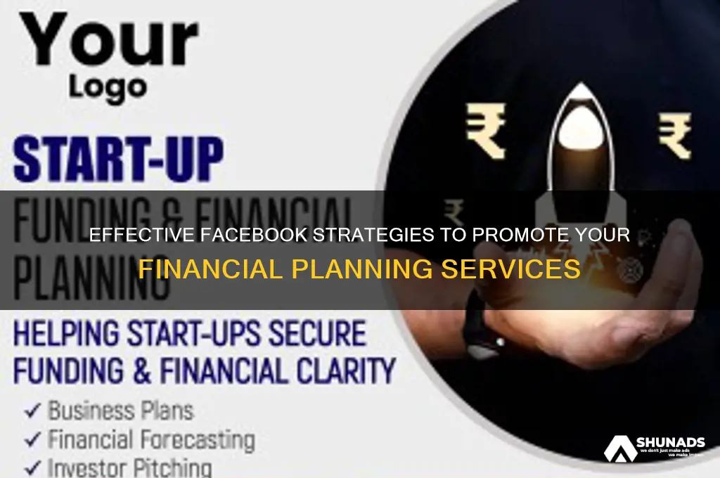 how do you advertise financial planning on facebook