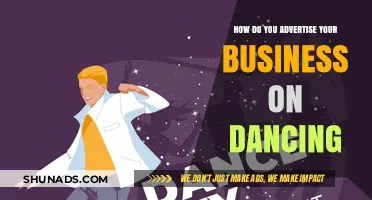 Creative Strategies to Advertise Your Business Through Dancing Effectively