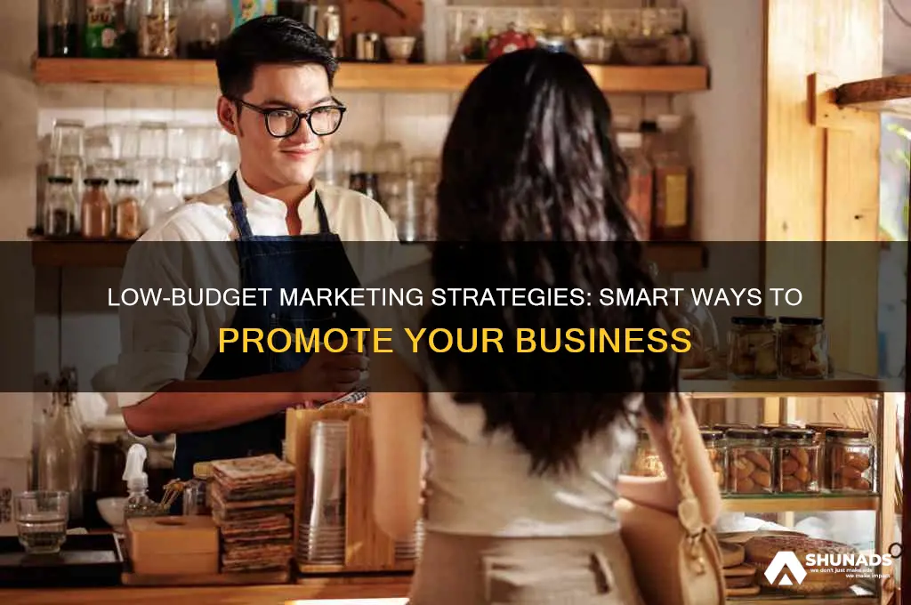 how do you advertise your company with little money