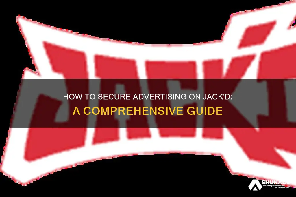 how do you get advertising on jackd