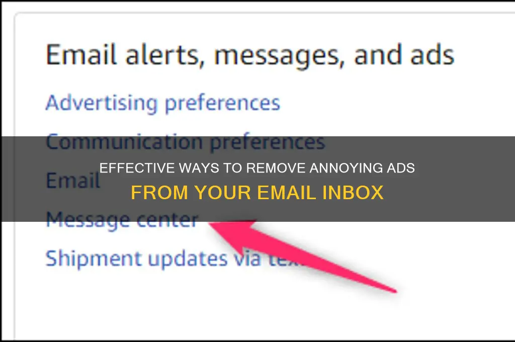 how do you get rid of advertisement on your emails