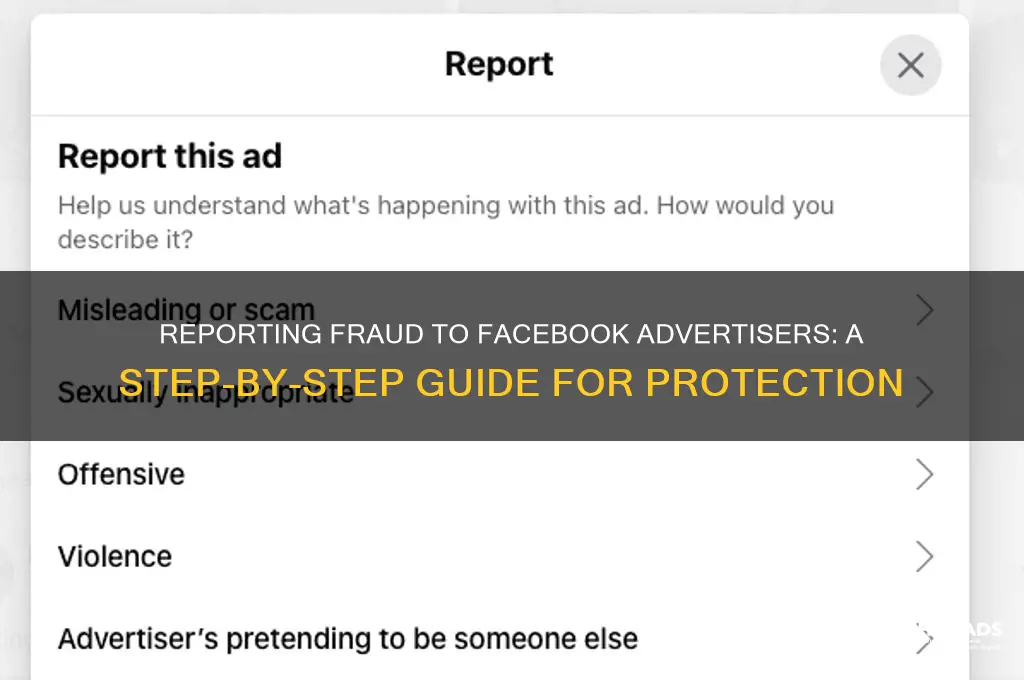 how do you inform fraud to facebook advertisers