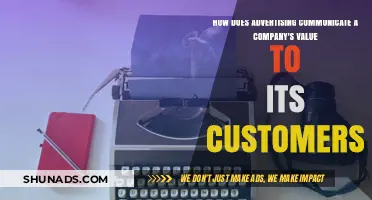 How Advertising Effectively Communicates a Company's Value to Customers