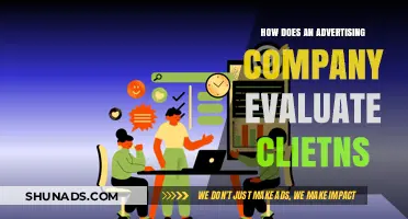 Evaluating Clients: Strategies Advertising Companies Use to Assess Partnerships