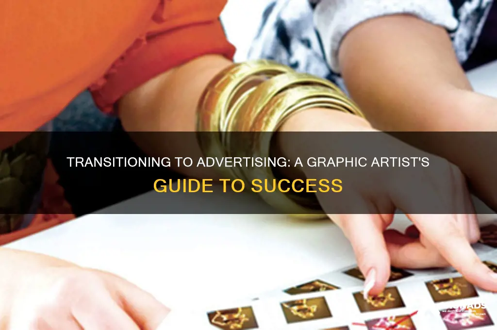 how does an experienced graphic artist get into advertising
