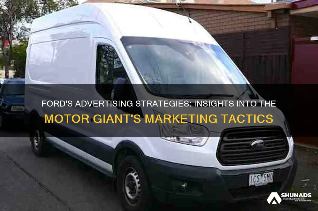 how does ford motor company advertise