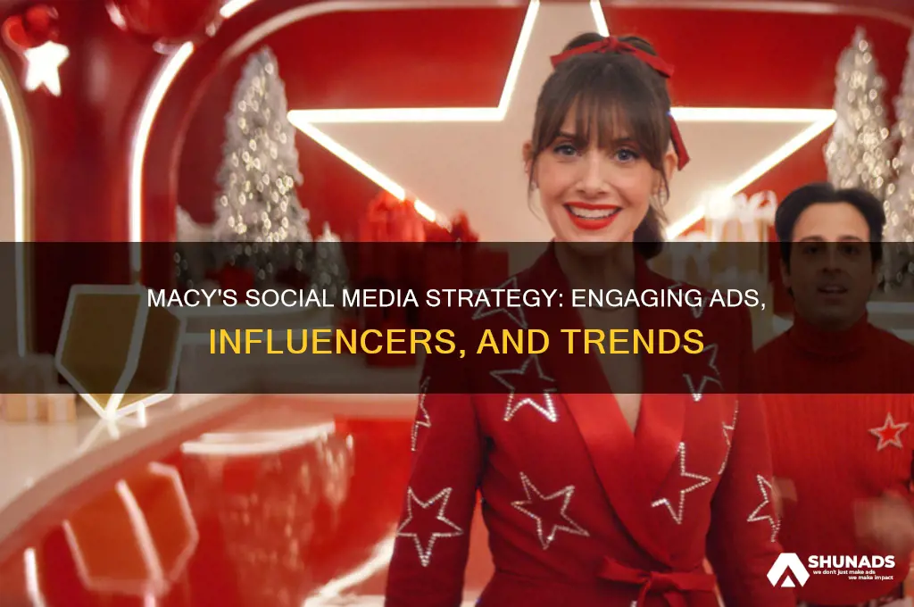 how does macys use social media to advertise