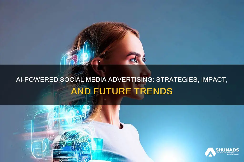 how does social media use ai for advertising