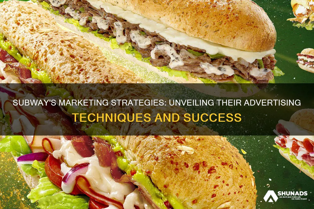 how does subway advertise their business