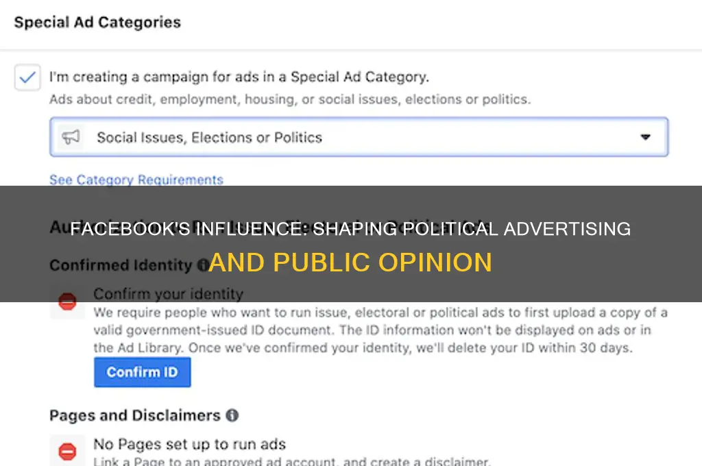how facebook can potentially impact political advertising