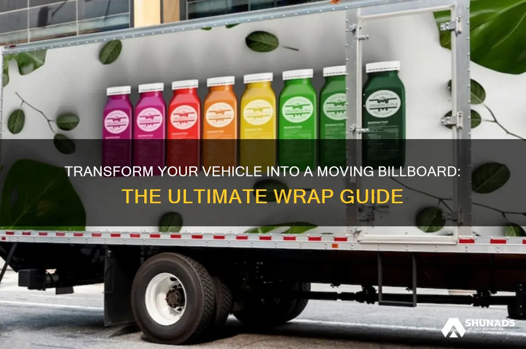 how is a vehicle wrapped to use it for advertising